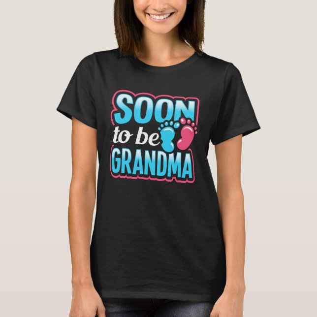 Gender Reveal Soon To Be Grandma Pregnancy Announc T Shirt (Framsida)