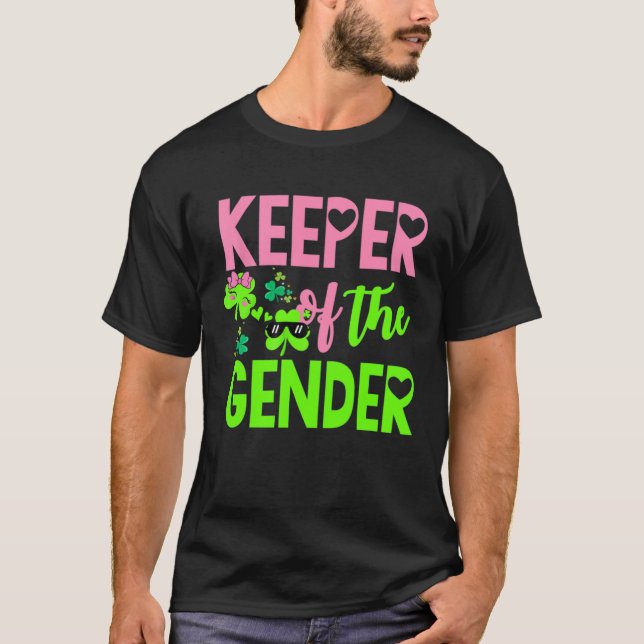 Gender Reveal St Patricks Day Funny Keeper of the  T Shirt (Framsida)