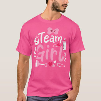 Gender Reveal Team Girl 1 T Shirt