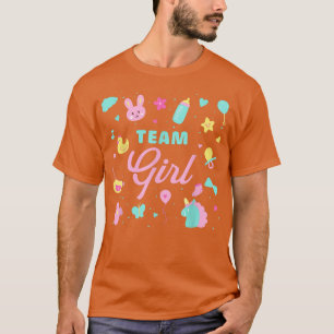 Gender Reveal Team Girl 311 T Shirt
