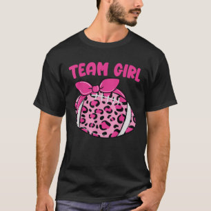 Gender Reveal Team Girl Football Matching Baby Par T Shirt
