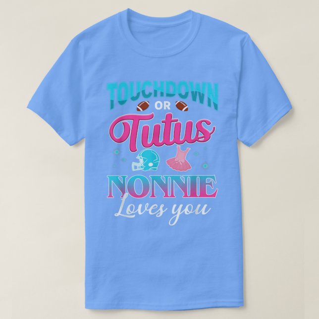 Gender Reveal Touchdown eller Tutus Nonnie Matchin T Shirt (Design framsida)