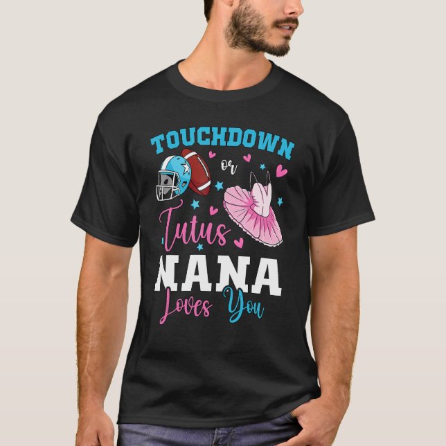 Gender reveal touchdowns or tutus nana matching ba t shirt (Framsida)