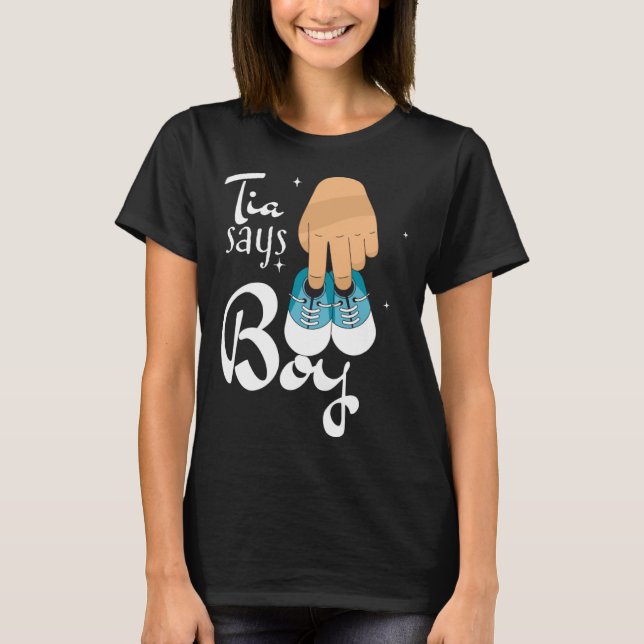 Gender revealing tia says boy  quote t shirt (Framsida)
