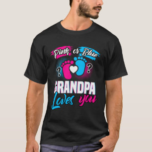 Gender Visa Baby Rosa eller Blue Grandpa Kärlek du T Shirt