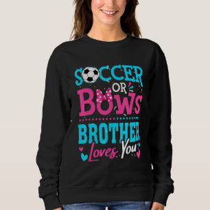 Gender Visa fotboll eller bows Brother Kärlek du G T Shirt