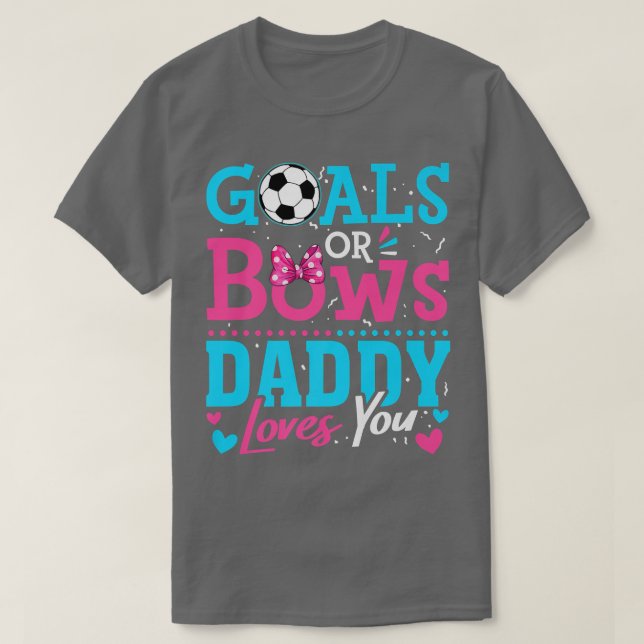 Gender, visa mål eller ge pappa Kärlek du ser T Shirt (Design framsida)