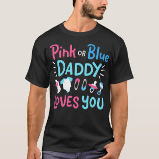 Gender Visa pappa Far Rosa eller Blue 3 T Shirt