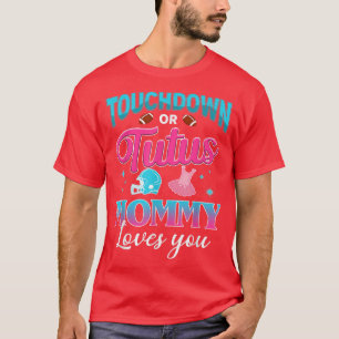 Gender-visa-pekskärm eller tutus-Mamma som matchar T Shirt