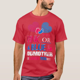 Gender Visa Rosa eller blå gudmor att vara Kärlek T Shirt