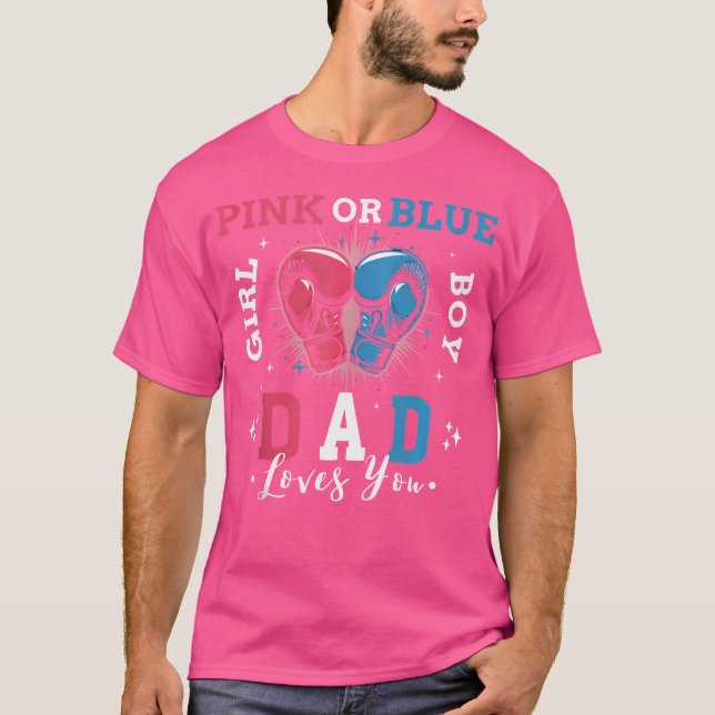 Gender Visa Rosa eller Blå Pappa-Kärlek som du box T Shirt (Framsida)