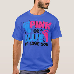 Gender Visa Rosa eller blått vi Kärlek er Baby T Shirt