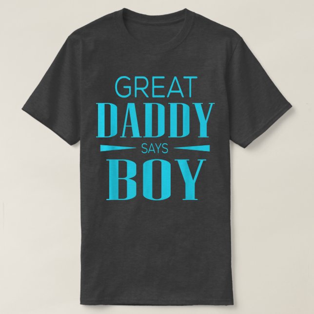 Gender Visa Underbar pappa säger Boy Matching Baby T Shirt (Design framsida)
