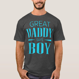 Gender Visa Underbar pappa säger Boy Matching Baby T Shirt