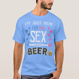 Gender visar att jag bara är här för henne och bin t shirt