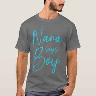 Gender visar att nana säger att pojken matchar fam t shirt