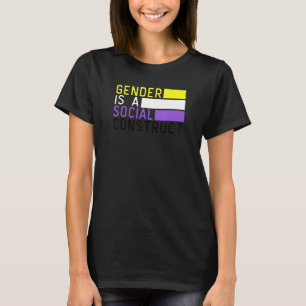 Genderna är Social som konstruerar icke-binärt Pri T Shirt