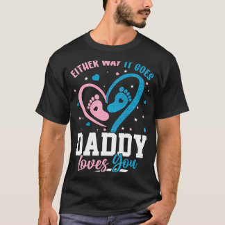 Gendernas tillkännagivande Hur det än går för papp T Shirt