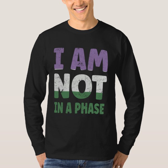 Genderqueer Flag I am not in a Phase LGBTQ T Shirt (Framsida)