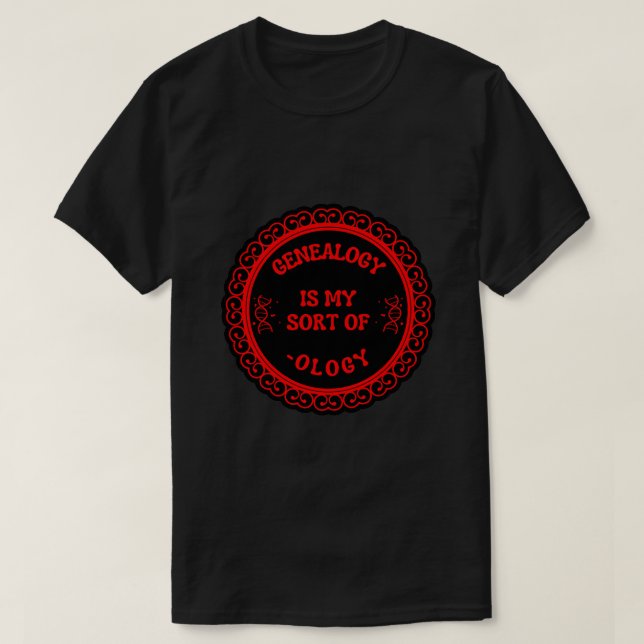 Genealogi är min typ av logik t shirt (Design framsida)