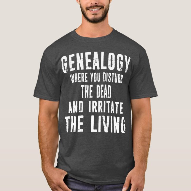 Genealogist-familjens historia i Genealogy Distres T Shirt (Framsida)