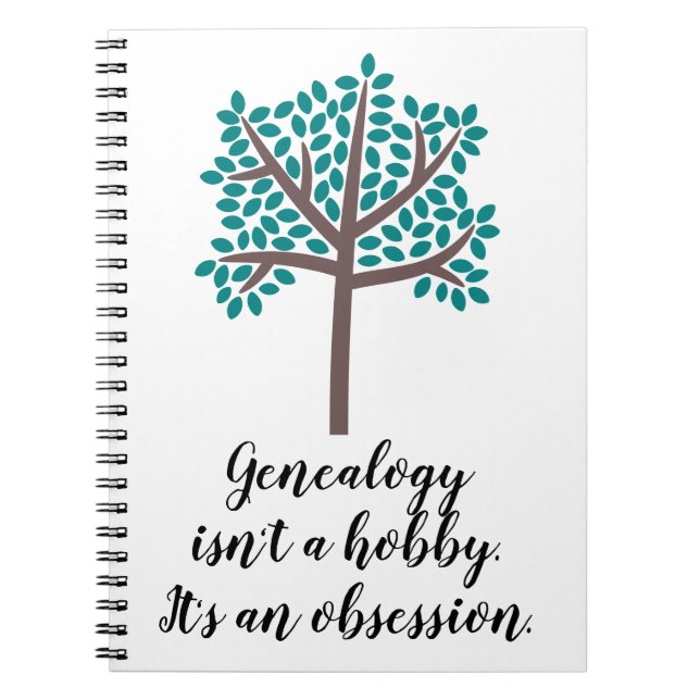 Genealogy är ingen Hobby Anteckningsbok (Framsidan)