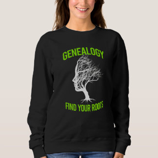 Genealogy Find Roots I Genealogy Genealogist T Shirt