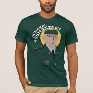 General Asshattery Skjorta Tee Shirt