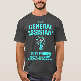 General Assistant General Assistant I lösningsverk T Shirt
