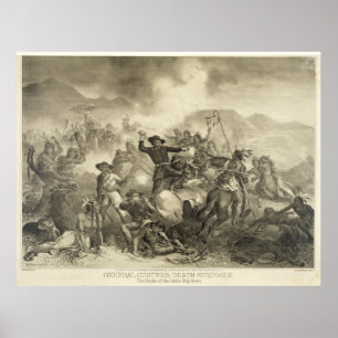 General Custers dödskamp [1878?] Poster