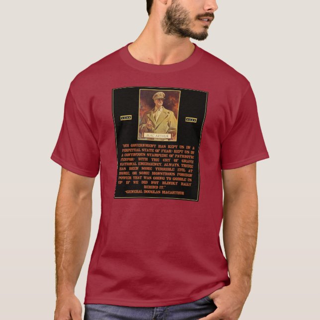 General MacArthur Citering: Regerings- Tee Shirt (Framsida)
