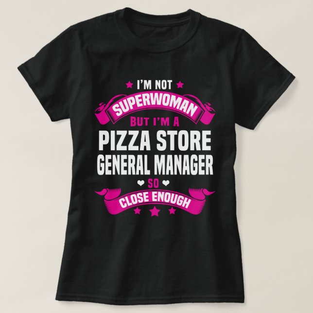 General Manager för Pizza Store T Shirt (Design framsida)