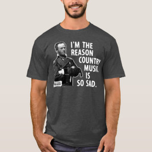 General Sherman Im, Reason Land Music är T Shirt