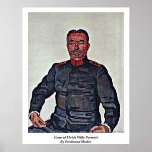 General Ulrich Wille Porträtt av Ferdinand Hodler Poster