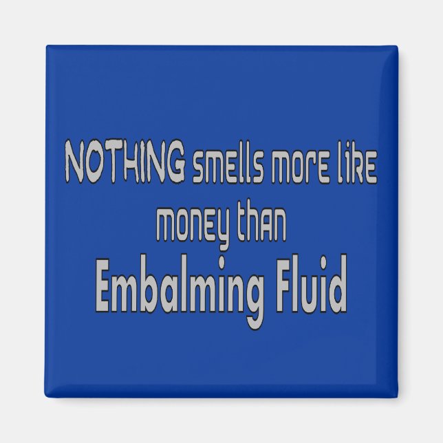 Generaldirektör/mortiker och Embalmergåvor Magnet (Framsidan)