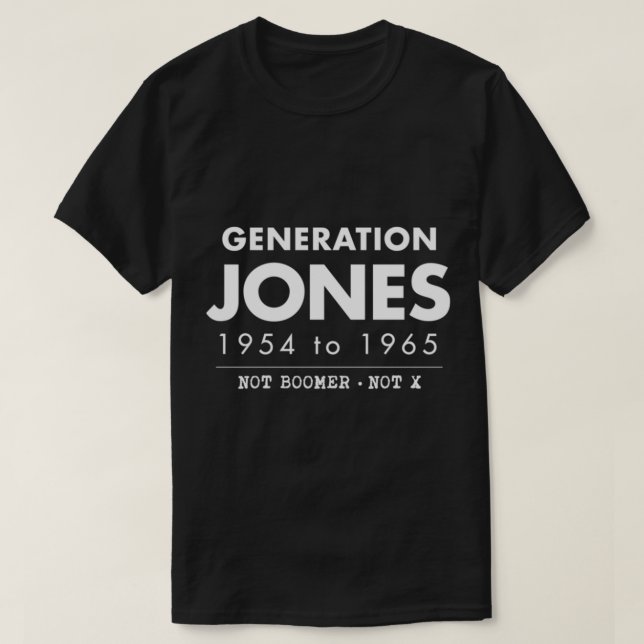 Generation Jones T Shirt (Design framsida)
