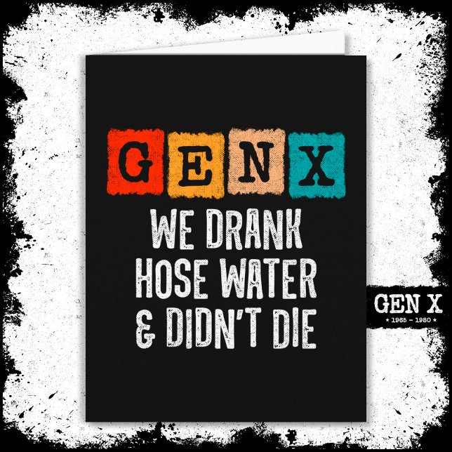 Generation X Gen X Hose Vatten Gen Xer Funny Gen X Kort (Skapare uppladdad)