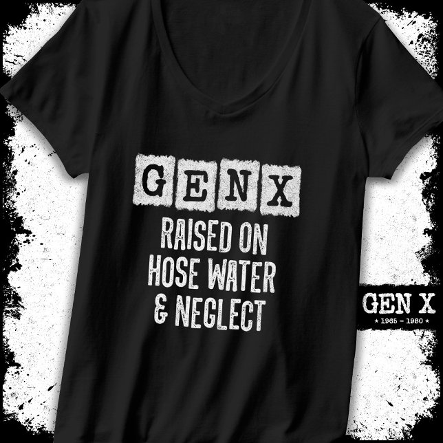 Generation X Gen X på Hose Vatten & Neglect T Shirt (Skapare uppladdad)