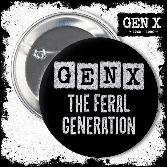 Generation X Gen Xer Gen X Feral Generation Knapp (Skapare uppladdad)