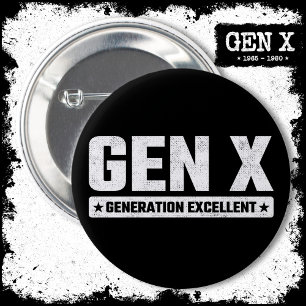 Generation X Gen Xer Generation Excellent Gen X Knapp