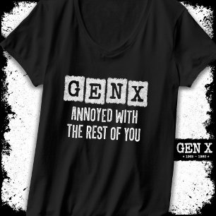 Generation X Gen Xer som är irriterad på resten av T Shirt