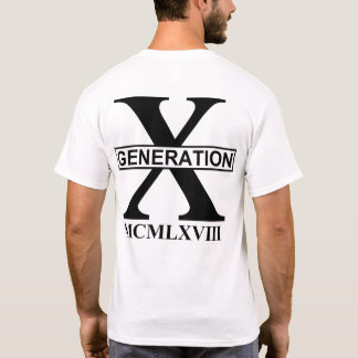 GENERATION X - MCMLXVIII (1968) T SHIRT