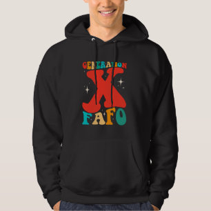 Generation X Rolig FAFO 60-talet 70-talet Gen-Xare Hoodie