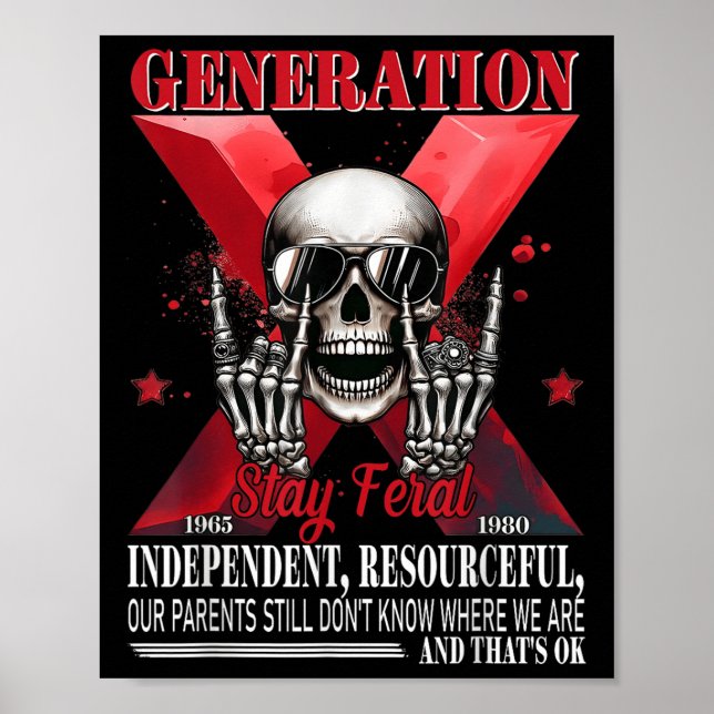 Generation X Stanna Feral Funny Skeleton Gen X Hum Poster (Framsidan)