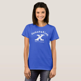 Generation X T-Shirt
