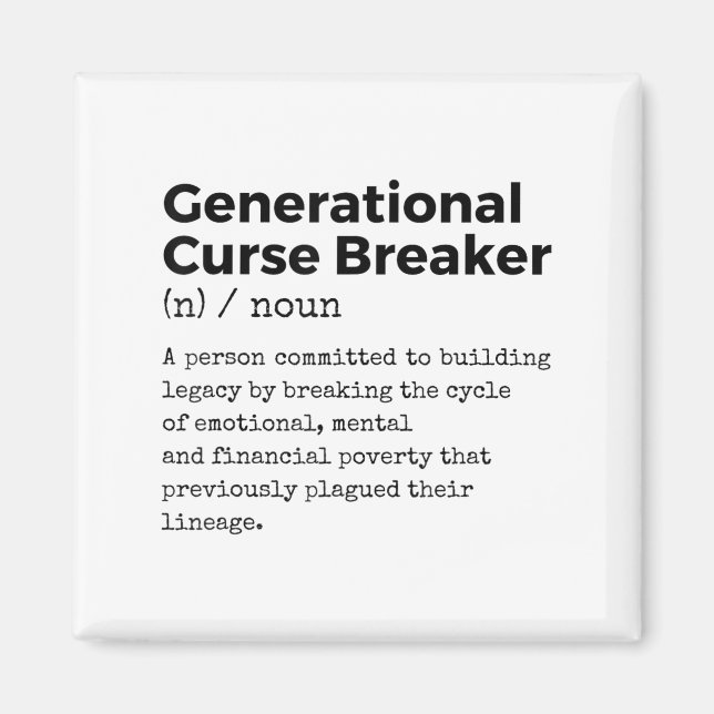 Generational Curse Breaker Definition Melanin Blac Magnet (Framsidan)