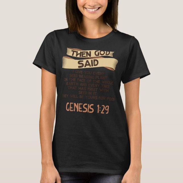 Genesis 129 Plant Based Diet Vegan Vegetarian Bibl T Shirt (Framsida)