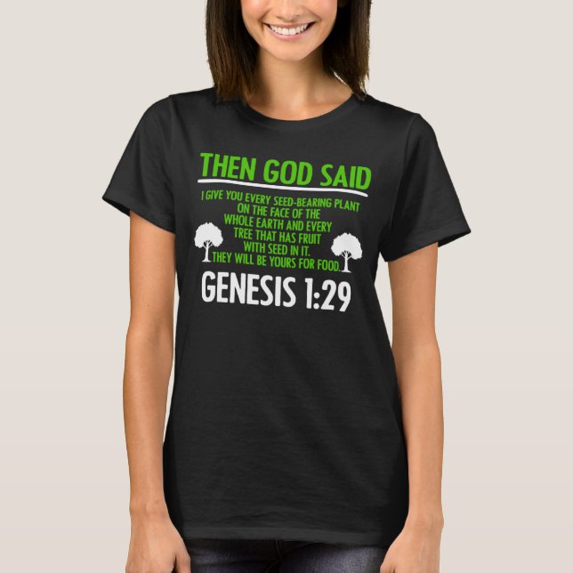 Genesis 129 Plant Based Diet Vegan Vegetarian Bibl T Shirt (Framsida)