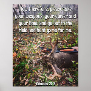 Genesis 27:3 med Harvested Buck Poster