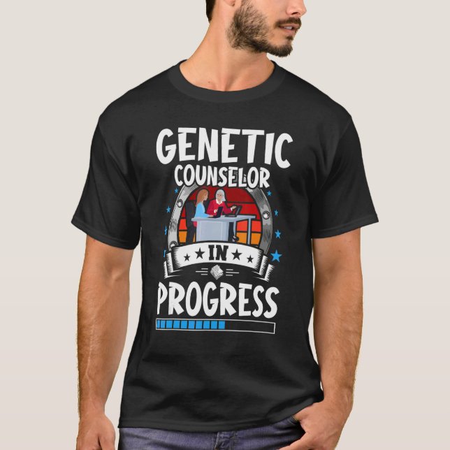 Genetic Counselor In Progress Trainee Student T Shirt (Framsida)